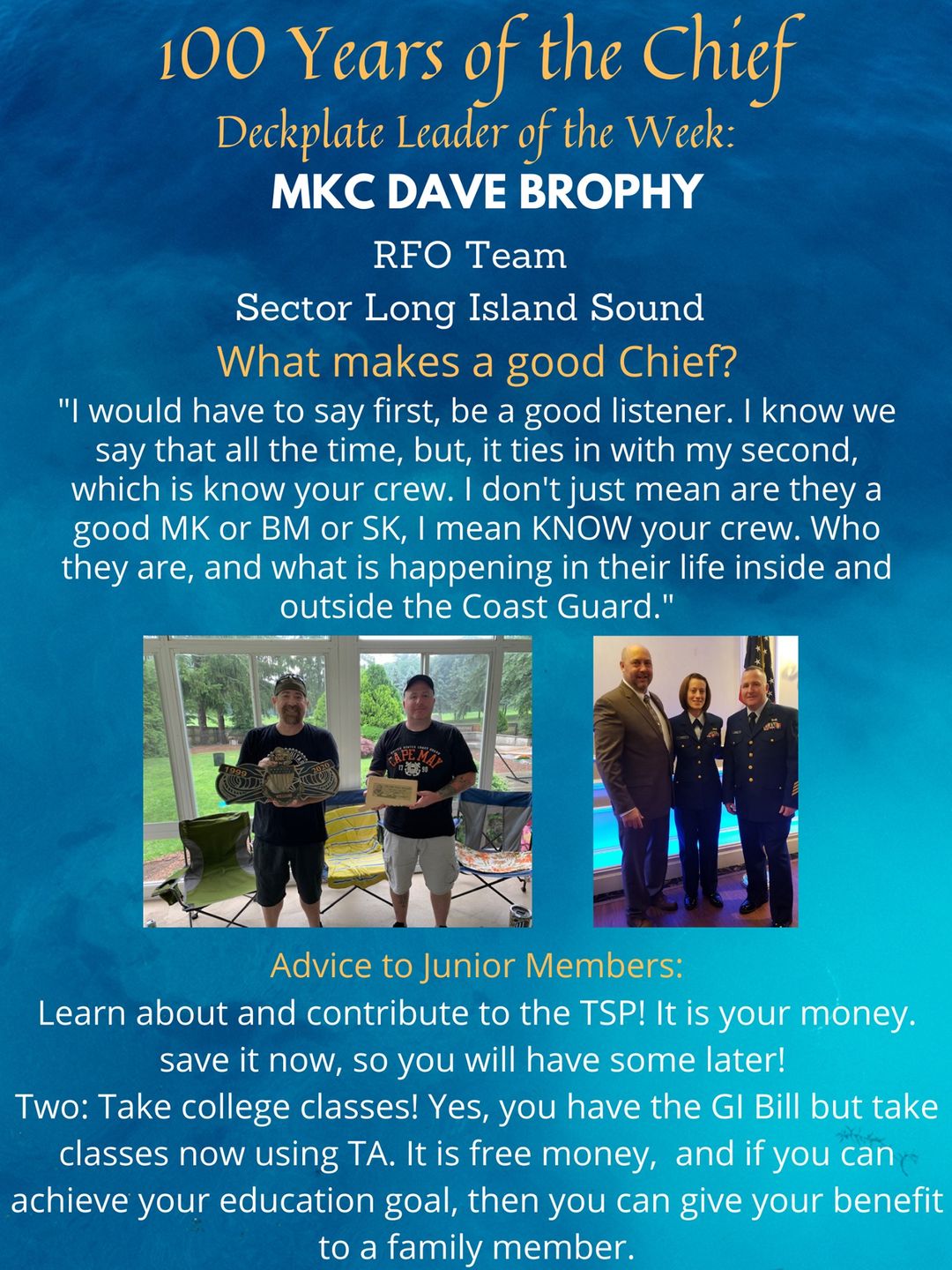 Our Deckplate Leader of the week is Chief Petty Officer Dave Brophy, from the Ready For Operations Team at U.S. Coast Guard Sector Long Island Sound!