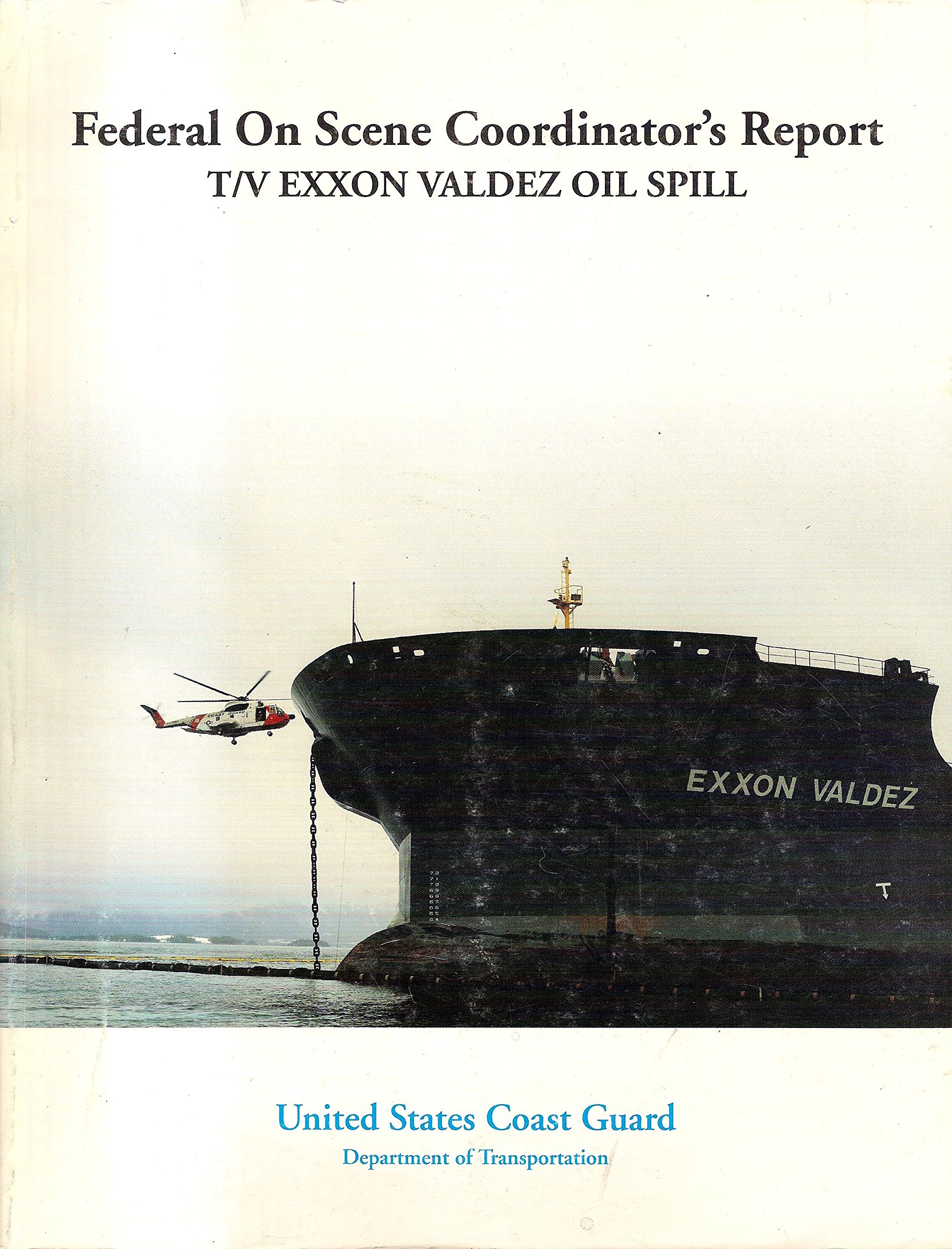 Cover of the board of inquiry report for the Exxon Valdez oil spill. (U.S. Coast Guard)